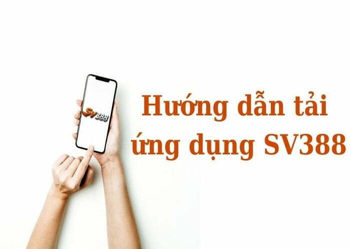 Hướng dẫn tải SV388